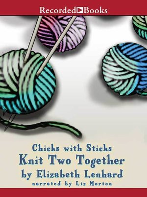 cover image of Knit Two Together